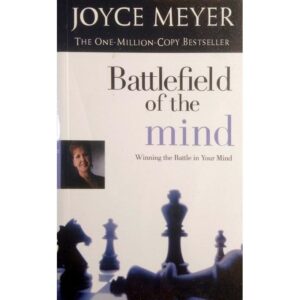 Newton Books Bat*lefield Of The Mind, Winning The Battle In Your Mind.