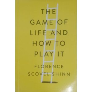 Newton Books The Game Of Life And How To Play It.