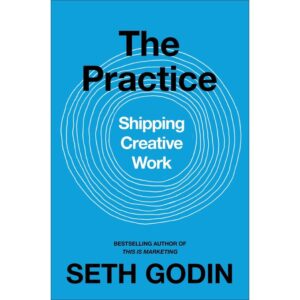 Newton Books The Practice: Shipping creative work