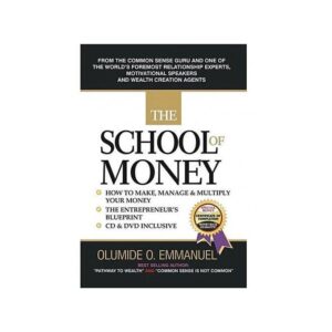 Newton Books The School of Money: How to make, manage and multiply your money