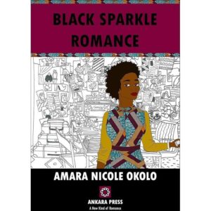 Nicole Black Sparkle Romance – Amara Nicole Okolo