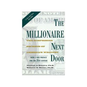 Simon & Schuster The Millionaire Next Door: The Surprising Secrets of America's Wealthy
